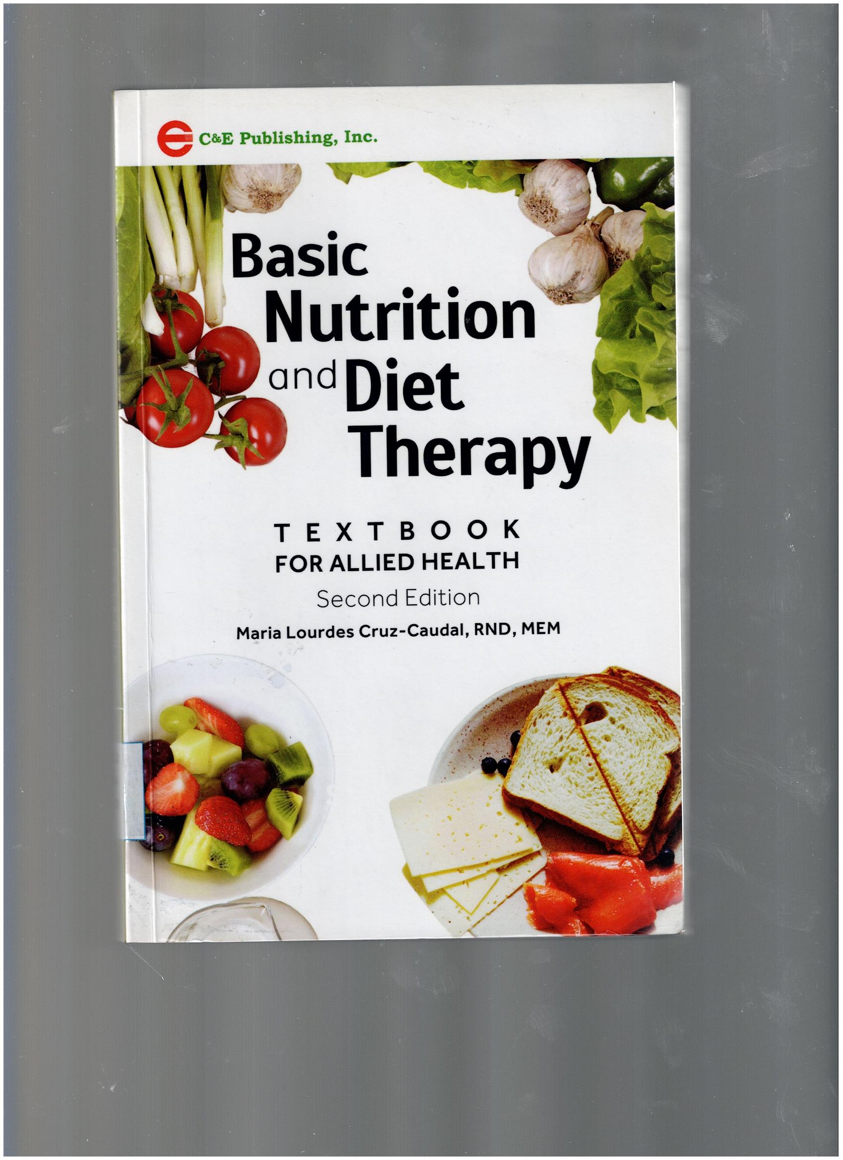 Basic Nutrition and Diet Therapy Textbook for Allied Health